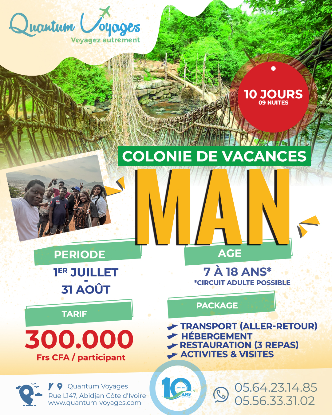 Colonie de Vacances, Man 2026